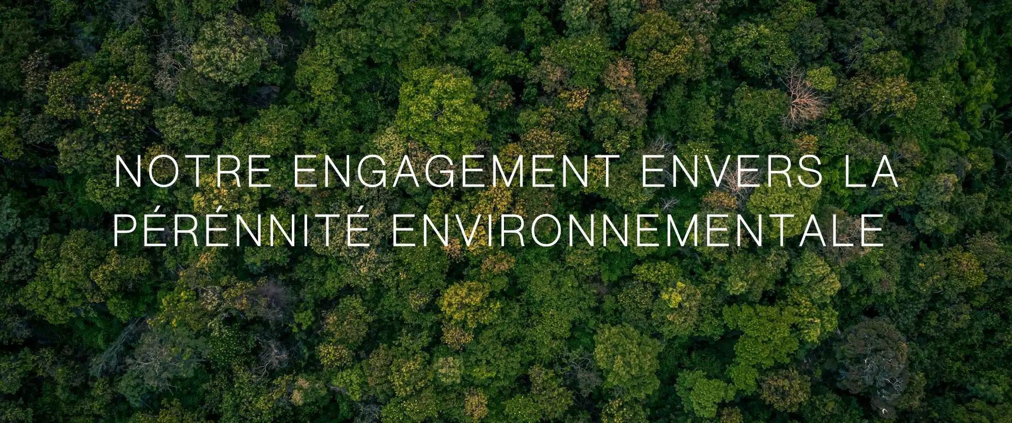 Notre egagement envers la pérénnité environnementale. - Mobilart